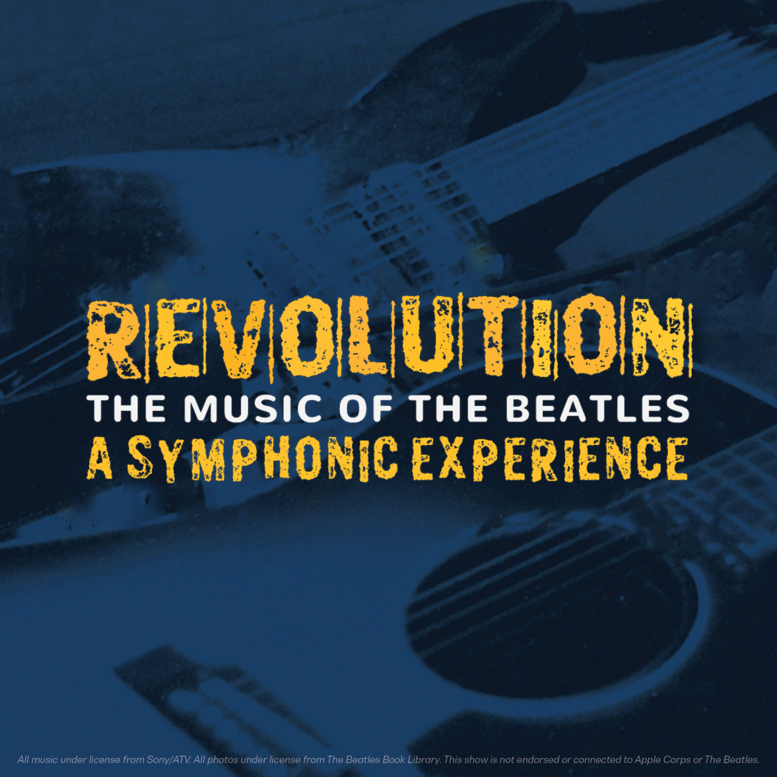 Revolution: The Music of The Beatles 